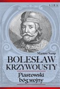 Zobacz : Bolesław K... - Mariusz Samp
