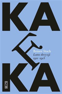 Picture of Kafka. Lata decyzji