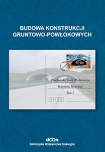 Picture of Budowa konstrukcji gruntowo-powłokowych