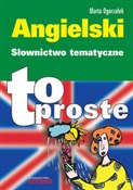 Angielski ... - Marta Ogorzałek -  Książka z wysyłką do UK