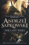 The Last W... - Andrzej Sapkowski - Ksiegarnia w UK