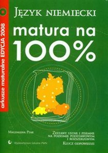 Obrazek Matura na 100% Język niemiecki z płytą CD Arkusze maturalne edycja 2008