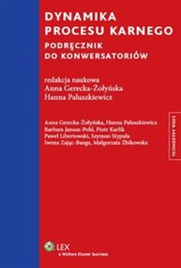Picture of Dynamika procesu karnego Podręcznik do konwersatoriów