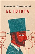polish book : El idiota.... - Fiodor M. Dostoievski
