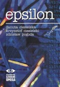 Książka : Epsilon - Danuta Ciesielska, Krzysztof Ciesielski, Zdzisław Pogoda