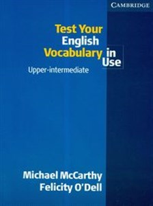Obrazek Test your english vocabulary in use Upper-intermediate