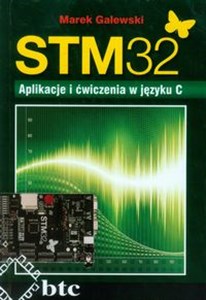 Picture of STM32 Aplikacje i ćwiczenia w języku C