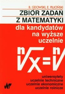 Picture of Zbiór zadań z matematyki dla kandydatów na wyższe uczelnie