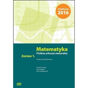 Picture of Matematyka Próbne arkusze maturalne Zestaw 1 Poziom podstawowy