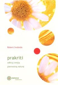 Obrazek Prakriti odkryj swoją prawdziwą naturę