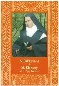 Picture of Nowenna do bł. Elżbiety od Trójcy Świętej