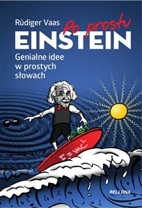 Obrazek Po prostu Einstein Genialne idee w prostych słowach