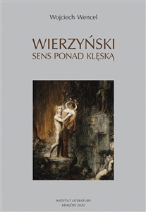 Obrazek Wierzyński Sens ponad klęską