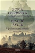 Ocalić życ... - Zofia Ossowska -  foreign books in polish 