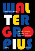 Walter Gro... - Fiona MacCarthy -  books in polish 