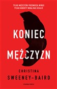 Koniec męż... - Christina Sweeney-Baird - Ksiegarnia w UK