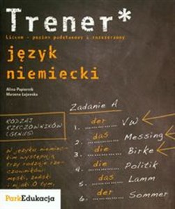 Picture of Trener Język niemiecki Poziom podstawowy i rozszerzony Liceum