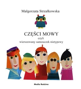 Picture of Części mowy czyli rymowany samouczek nietypowy