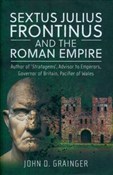 Sextus Jul... - John D. Grainger - Ksiegarnia w UK