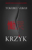 Krzyk - Tokuro Nukui -  Książka z wysyłką do UK