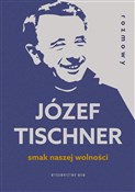 Książka : Smak nasze... - Józef Tischner