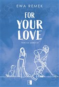 For Your L... - Ewa Remek -  Polish Bookstore 