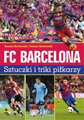 FC Barcelo... - Tomasz Bocheński, Tomasz Borkowski -  Polish Bookstore 