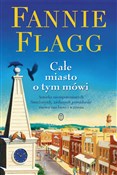 Całe miast... - Fannie Flagg -  foreign books in polish 