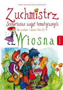 Picture of Zuchmistrz. Scenariusze zajęć tematycznych z.2