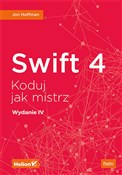 Polska książka : Swift 4 Ko... - Jon Hoffman