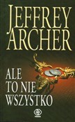 Zobacz : ALE TO NIE... - JEFFREY ARCHER