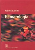 Hematologi... - Kazimierz Janicki -  Polish Bookstore 