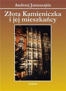 Picture of Złota Kamieniczka i jej mieszkańcy