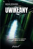 Uwikłany - Michał Bednarski -  foreign books in polish 