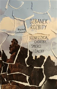 Picture of Dzbanek rozbity Sceny z życia, choroby, śmierci i żałoby