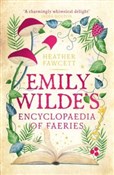 Emily Wild... - Heather Fawcett - Ksiegarnia w UK