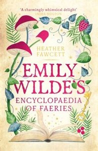 Obrazek Emily Wilde's Encyclopaedia of Faeries