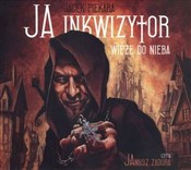 Ja inkwizy... - Jacek Piekara - Ksiegarnia w UK