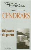 Od portu d... - Blaise Cendrars -  foreign books in polish 