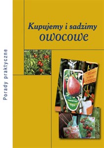 Obrazek Kupujemy i sadzimy owocowe