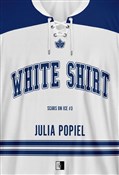 White Shir... - Julia Popiel -  books in polish 
