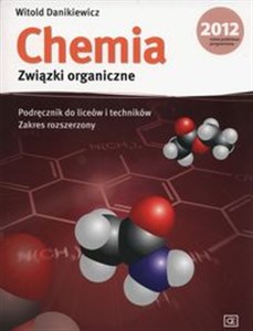 Picture of Chemia Związki organiczne Podręcznik Zakres rozszerzony liceum, technikum