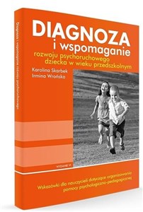 Picture of Diagnoza i wspomaganie rozwoju + PDF