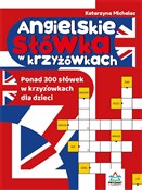 Polska książka : Angielskie... - Katarzyna Michalec