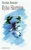 Ryba-Skorp... - Nicolas Bouvier -  books from Poland