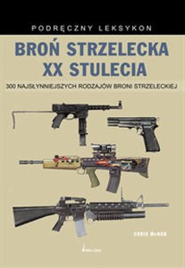 Picture of Broń strzelecka XX stulecia