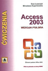 Obrazek Access 2003 wersja polska. Ćwiczenia