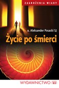polish book : Życie po ś... - Aleksander Posacki