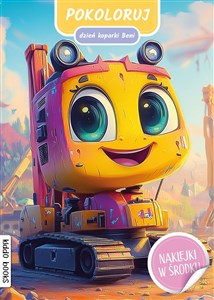 Obrazek Pokoloruj dzień koparki Beni