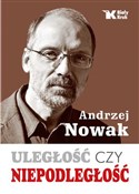 Uległość c... - Andrzej Nowak - Ksiegarnia w UK